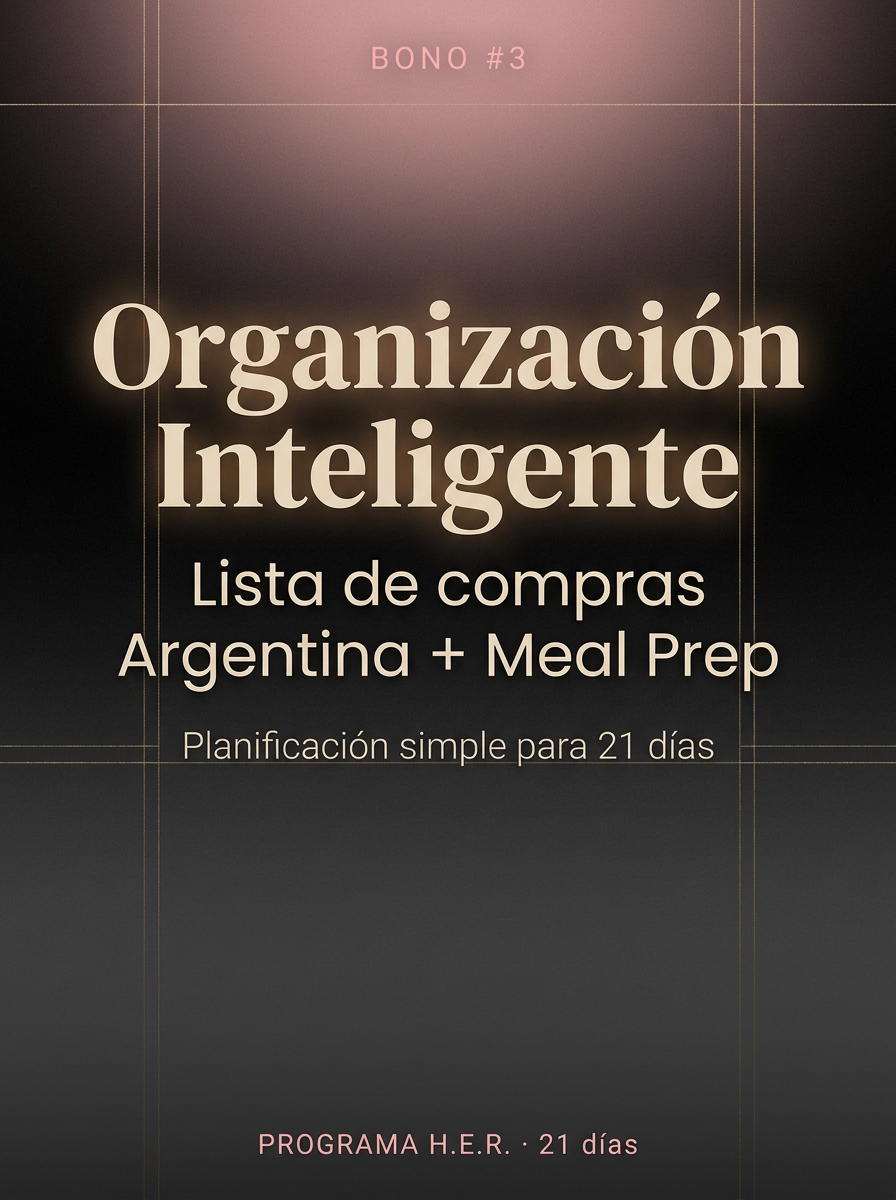 Organización Inteligente — Lista de Compras + Meal Prep